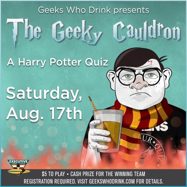 The Geeky Cauldron A Harry Potter Quiz @ Executive Surf Club | Corpus Christi | Texas | United States