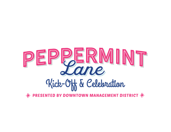 Peppermint Lane Kick-Off & Celebration @ Downtown Corpus Christi
